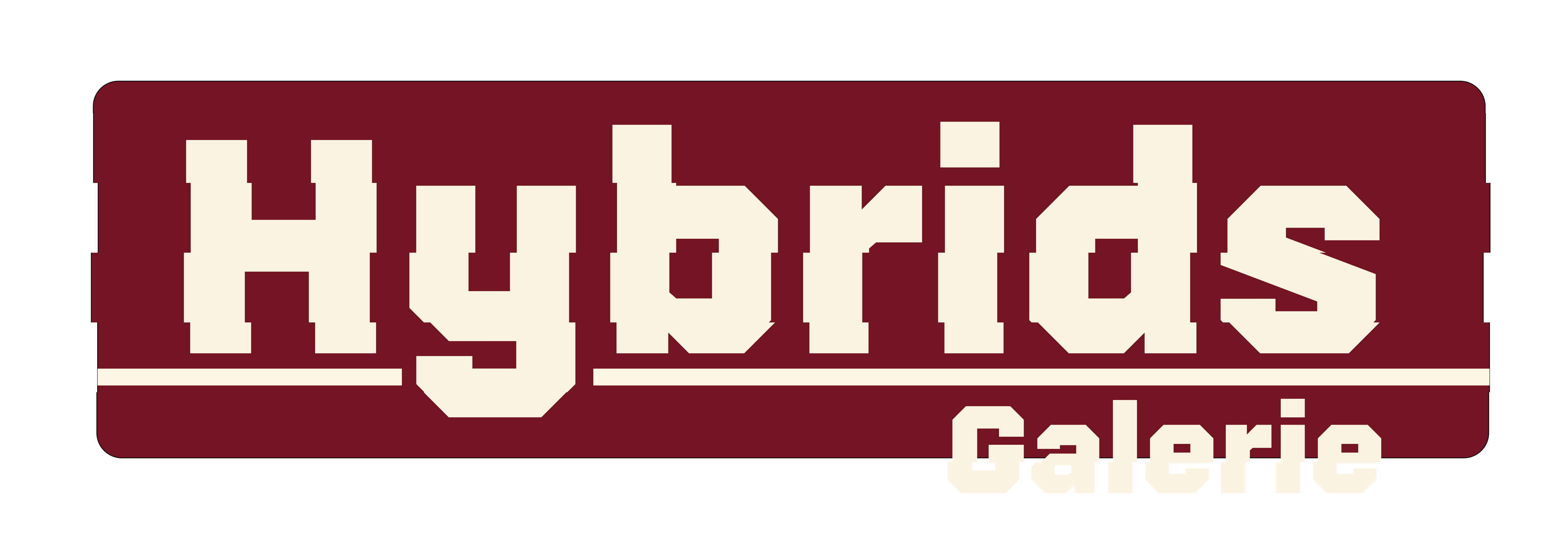 Hybrids Galerie